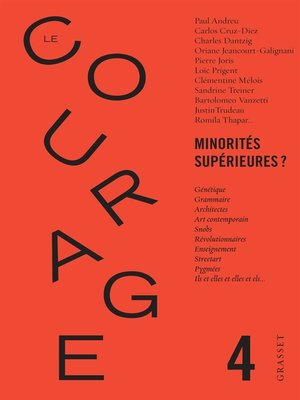 cover image of Le Courage n°4 / Minorités supérieures ?